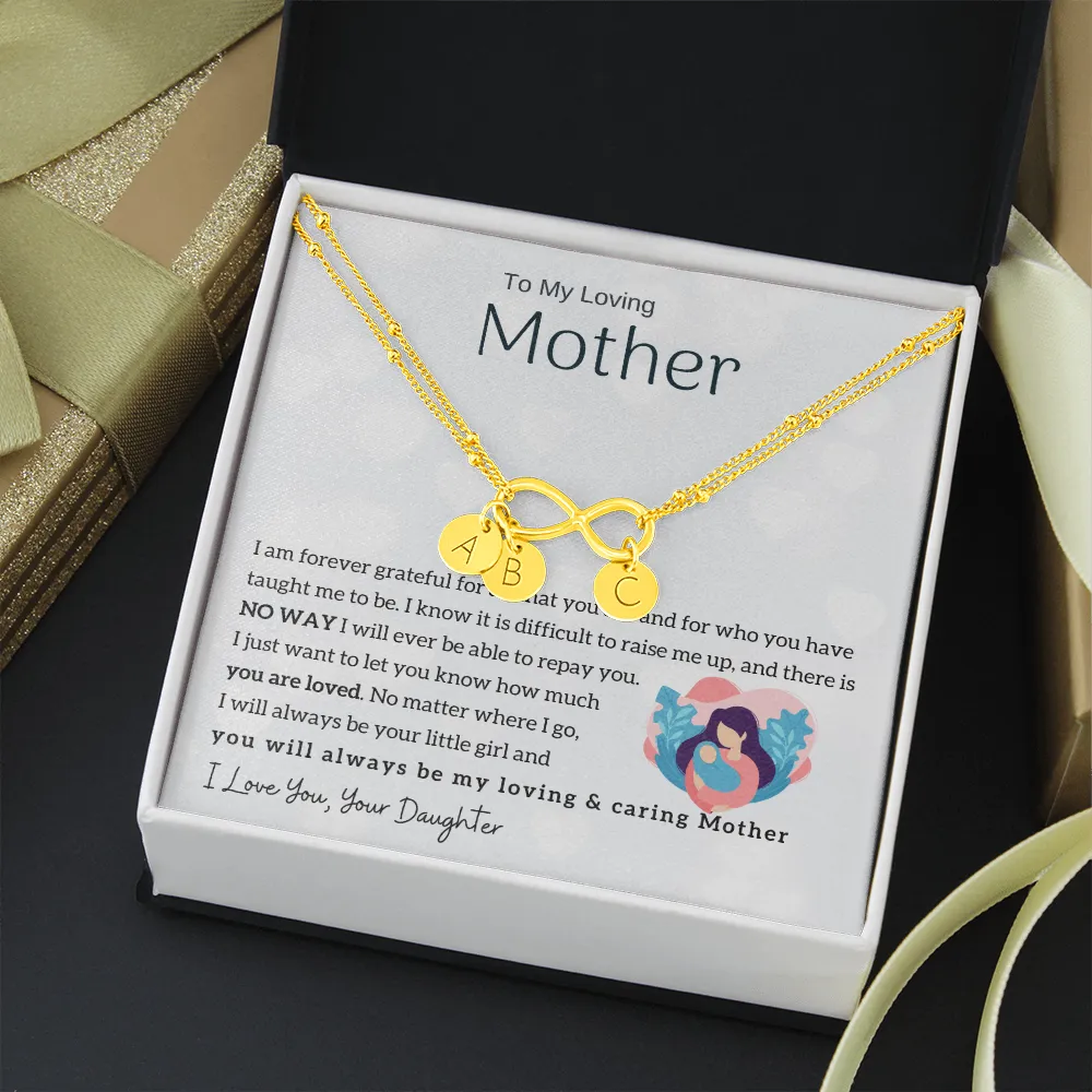 To My Loving Mother - You will always be my loving & caring Mother Gold Infinity Bracelet (18k Gold Dipped)