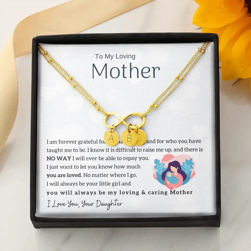To My Loving Mother - You will always be my loving & caring Mother Gold Infinity Bracelet (18k Gold Dipped)