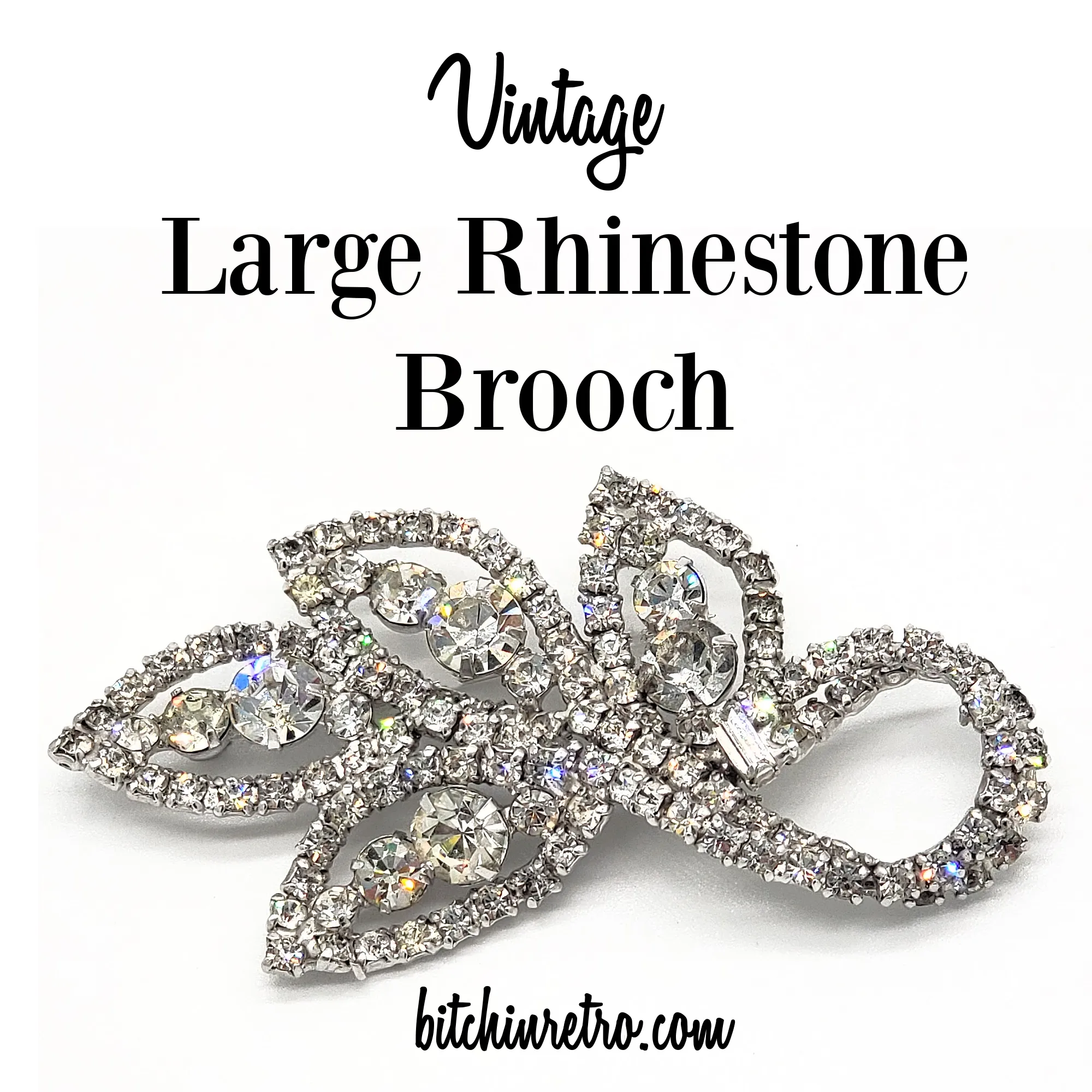 Vintage Rhinestone Brooch With Amazing Sparkle and Size