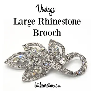 Vintage Rhinestone Brooch With Amazing Sparkle and Size
